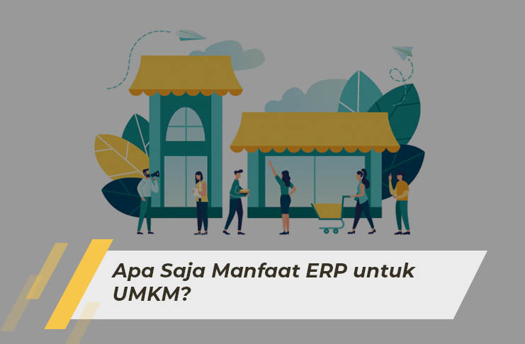 SAP Business One Indonesia Bandung, Absensi Sales Tracking, Erp, RC Electronic, CV, Apa Saja Manfaat ERP untuk UMKM? Simak Selengkapnya Disini