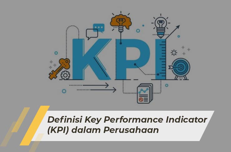 SAP Business One Indonesia Bandung, Absensi Sales Tracking, Erp, RC Electronic, CV, Definisi Key Performance Indicator (KPI) dalam Perusahaan