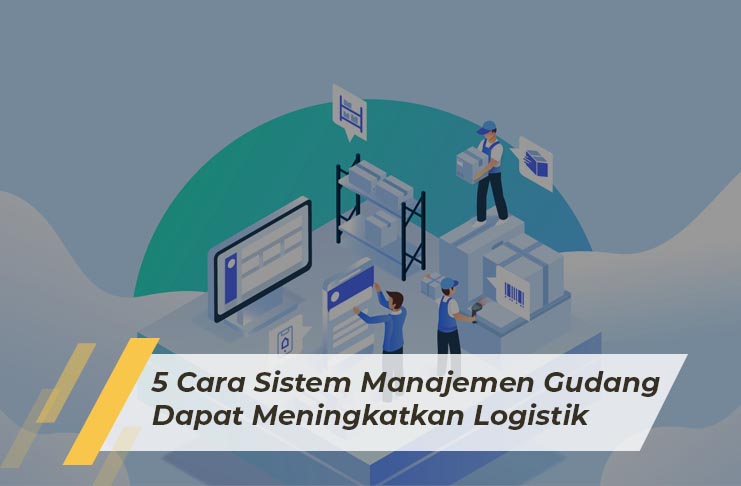SAP Business One Indonesia Bandung, Absensi Sales Tracking, Erp, RC Electronic, CV, 5 Cara Meningkatkan Logistik Anda